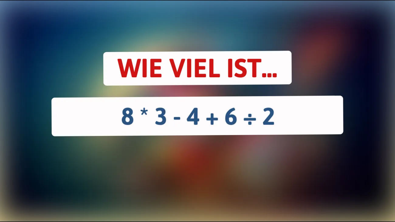 Nur 1 % aller Menschen können dieses mathematische Rätsel sofort lösen – gehörst du dazu?"